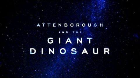 Attenborough and the Giant Dinosaur