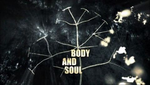 Body and Soul