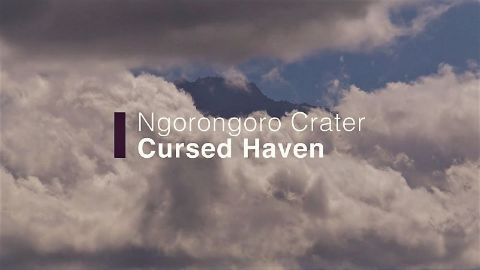 Ngorongoro Crater Cursed Haven
