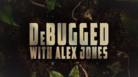 Debugged with Alex Jones